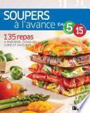 Soupers à l'avance