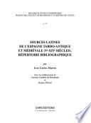 Sources latines de l'Espagne tardo-antique et médiévale (Ve-XIVe siècles)