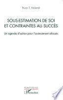 Sous-estimation de soi et contraintes au succès