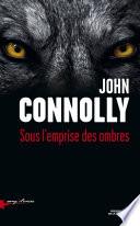 Sous l'emprise des ombres