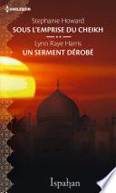 Sous l'emprise du cheikh - Un serment dérobé