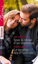 Sous la coupe d'un imposteur - Le mystère des O'Sullivan