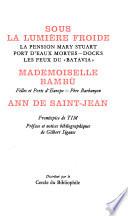 Sous la lumière froide. Madamoiselle Bambù. Ann de Saint-Jean