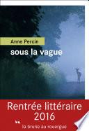 Sous la vague