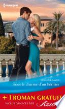 Sous le charme d'un héritier - Un irrésistible voisin