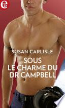 Sous le charme du Dr Campbell