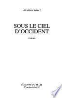 Sous le ciel d'Occident