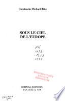 Sous le ciel de l'Europe