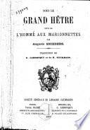 Sous le grand hêtre, suivi de: L'homme aux marionnettes