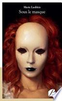 Sous Le Masque