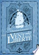 Sous le Vent de la liberté