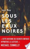 Sous les eaux noires