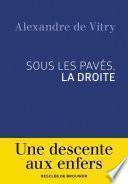 Sous les pavés, la droite