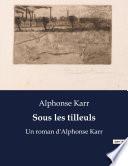 Sous les tilleuls