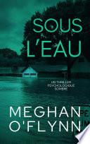Sous L’Eau : Un Thriller Psychologique Sombre