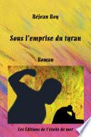 Sous l’emprise du tyran