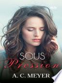 Sous pression