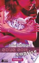 Sous son emprise
