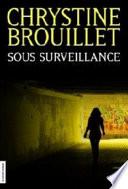 Sous surveillance