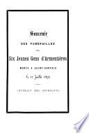 Souvenir des funérailles des six jeunes gens d'Armentières morts à Saint-Gervais le 12 juillet 1892