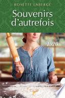 Souvenirs d'autrefois T.3