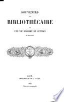 Souvenirs d'un bibliothécaire ou une vie d'homme de lettres en Provence Manuscrit autographié