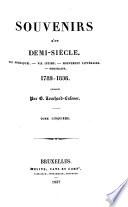 Souvenirs d'un demi-siècle ... 1789-1836