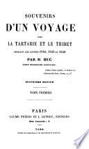 Souvenirs d'un voyage dans la Tartarie et le Thibet, pendant les années 1844, 1845 et 1846