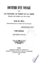 Souvenirs d'un voyage dans la Tartarie, le Thibet et la Chine pendant les années 1844, 1845 et 1846