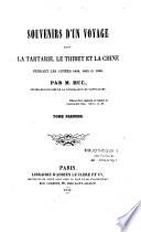 Souvenirs d'un voyage dans la Tartarie, le Tibet et la Chine pendant les années 1844, 1845 et 1846