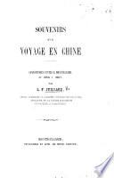 Souvenirs d'un Voyage en Chine, etc