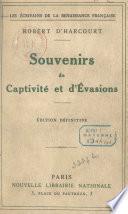 Souvenirs de captivité et d'évasions