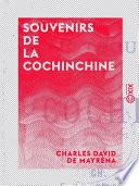 Souvenirs de la Cochinchine