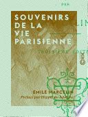 Souvenirs de la vie parisienne