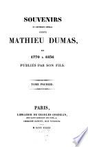 Souvenirs de lieutenant général comte Mathieu Dumas, de 1770 - 1836