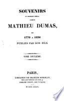 Souvenirs de lieutenant général comte Mathieu Dumas, de 1770 - 1836