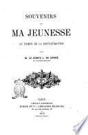 Souvenirs de ma jeunesse au temps de la Restauration