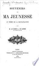 Souvenirs de ma jeunesse au temps de la Restauration