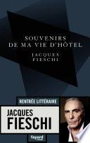 Souvenirs de ma vie d'hôtel