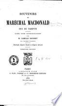 Souvenirs du Maréchal Macdonald, duc de Tarente
