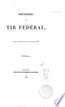 Souvenirs du Tir fédéral donné à Lausanne du 3 au 10 juillet 1836