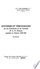 Souvenirs et témnoignages sur les opérations et les combats de la 19e division pendant la guerre 1939-1940
