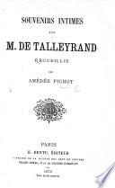 Souvenirs intimes sur m. de Talleyrand