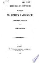 Souvenirs, mémoires et lettres du général Maximien Lamarque: Les cent jours