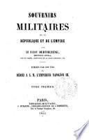 Souvenirs militaires de la République et de l'Empire