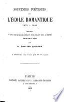 Souvenirs poétiques de l'école romantique, 1825 à 1840