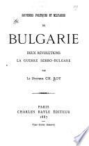 Souvenirs politiques et militaires de Bulgarie