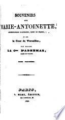 Souvenirs sur Marie-Antoinette, Reine de France et sur la cour de Versailles