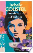 Souviens-toi d'oublier