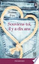 Souviens-toi, il y a dix ans